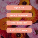 digital file, instant download, letter sized PDF, and 4.25" x 5.5" folded