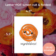Munchkin Morsels Card size for a card printed on letter sized paper, cut down and folded down to an 4.25" x 5.5" card, that fits in an A2 envelope.