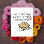 Chappatis For My Love