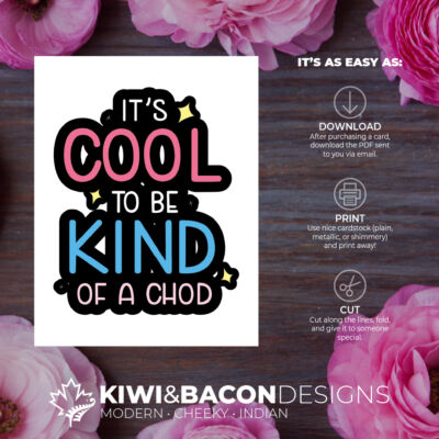 Cool To Be A Chod
